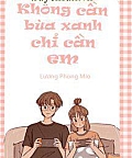 Anh Không Cần Bùa Xanh, Anh Chỉ Cần Em