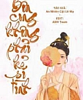 Bổn Cung Không Phải Kẻ Si Tình