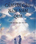 Cảm Ơn Cậu, Năm Năm Qua