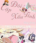 Cặp Đôi Xấu Tính