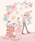 Công Chúa Nhỏ Của Anh Siêu Ngọt