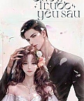 Cưới Trước Yêu Sau - Mộng Tiêu Nhị