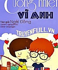 Cuồng Nhiệt Vì Anh