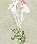Cướp Tình: Tổng Giám Đốc Ác Ma Rất Dịu Dàng
