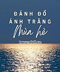 Đánh Đổ Ánh Trăng Mùa Hè