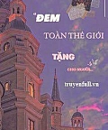 Đem Toàn Thế Giới Tặng Cho Người