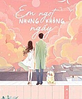Em Ngọt Nhưng Không Ngấy