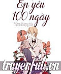 Ép Yêu 100 Ngày (Mạnh Mẽ Yêu Nhau 100 Ngày)