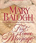 First Comes Marriage