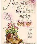 Hẹn Gặp Lại Nhau Ngày Hoa Nở