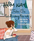 Hôm Nay Trần Ca Lại Đi Công Tác Rồi