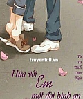 Hứa Với Em Một Đời Bình An