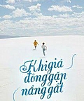Khi Giá Đông Gặp Nắng Gắt (Quyển 1)