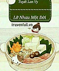 Lỡ Nhau Một Đời