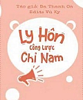 Ly Hôn Công Lược Chỉ Nam