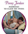 Marriage: To Claim His Twins
