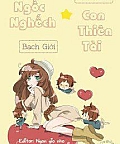 Mẹ Ngốc Nghếch, Con Thiên Tài