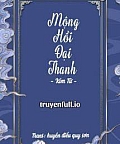 Mộng Hồi Đại Thanh - Kim Tử