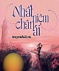 Nhất Niệm Chân Ái