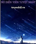 Nữ Diễn Viên Tuyệt Nhất