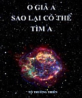 O Giả A Sao Lại Có Thể Tìm A