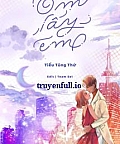Ôm Lấy Em - Tiểu Tùng Thử