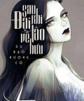 (Quyển 1) [Xuyên Chậm] Sau Khi Đại Lão Về Hưu