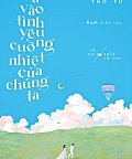 Sa Vào Tình Yêu Cuồng Nhiệt Của Chúng Ta