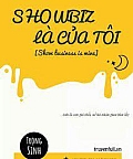 Showbiz Là Của Tôi