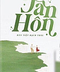 Tân Hôn - Bán Tiệt Bạch Thái