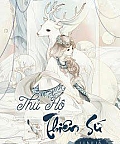 Thủ Hộ Thiên Sứ Thủ Hộ Thiên Sứ