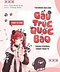Tôi Đóng Giả Làm Gấu Trức Quốc Bảo Trong Chương Trình Thực Tế