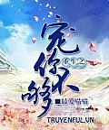 Trọng Sinh Chi Sủng Nhĩ Bất Cú