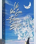 Về Bên Em Khi Đêm Đã Tận Về Bên Em Khi Đêm Đã Tận