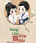 Xứng Lứa Vừa Đôi