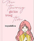 Yêu Thương Giữ Kín Trong Tim Yêu Thương Giữ Kín Trong Tim