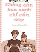 Anh Không Cần Bùa Xanh, Anh Chỉ Cần Em