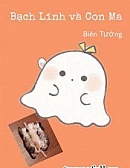 Bạch Lĩnh Và Con Ma