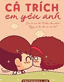 Cá Trích, Em Yêu Anh