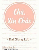 Chú, Xin Chào