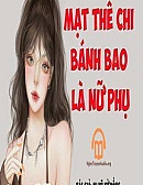 Mạt Thế Bánh Bao Là Nữ Phụ