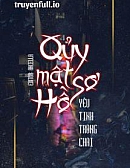 Quỷ Mật Hồ Sơ - Yêu Tinh Trong Chai