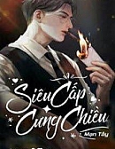 Siêu Cấp Cưng Chiều