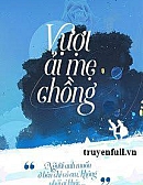 Vượt Ải Mẹ Chồng
