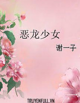 Ác Long Thiếu Nữ