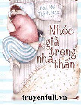 Bà Nhóc Già Nhà Tử Thần