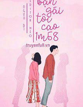 Bạn Gái Tôi Cao Mét Năm Tám Bạn Gái Tôi Cao Mét Năm Tám