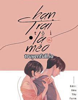 Bạn Trai Tôi Là Mèo Nam Nguyệt Tích
