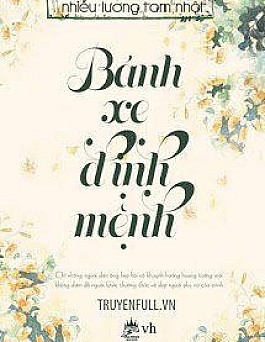 Bánh Xe Định Mệnh