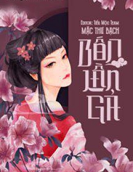 Bốn Lần Gả Bốn Lần Gả